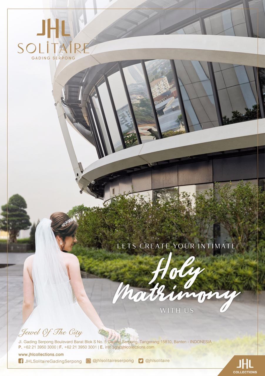 JHL Solitaire Gading Serpong Hadirkan "Holy Matrimony"