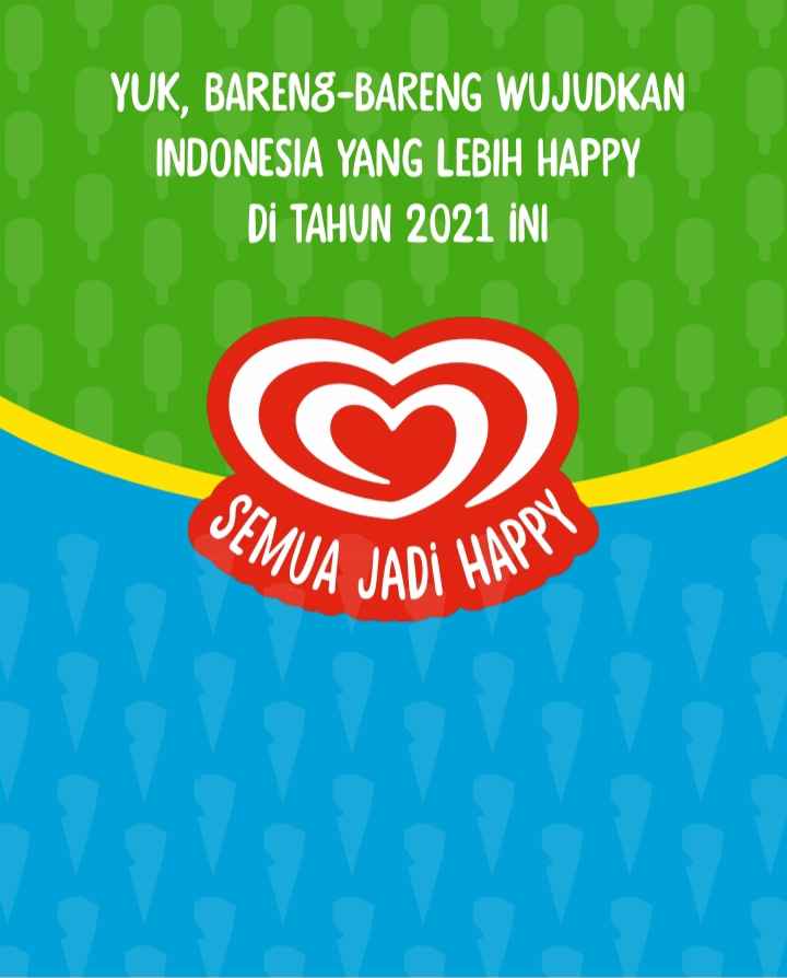 Yuk, Wujudkan Indonesia yang Lebih Happy Pada 2021