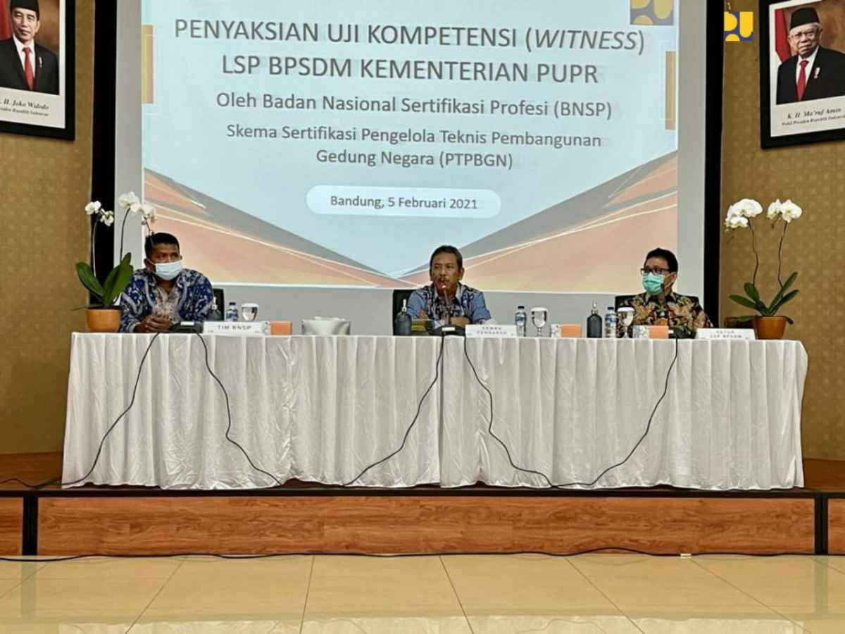 Naikkan Kompetensi SDM, PUPR Gelar Sertifikasi Lisensi BNSP
