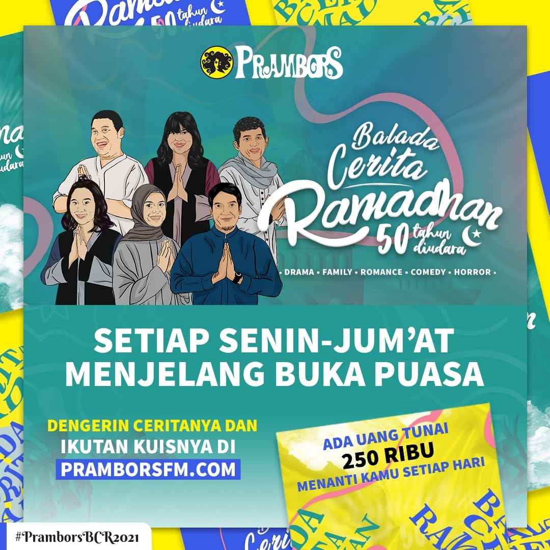 Cerita Ramadhan Prambors, Temani Kawula Muda Jalankan Ibadah Puasa Sejak 2003 Cerita Ramadhan Prambors, Temani Kawula Muda Jalankan Ibadah Puasa Sejak 2003