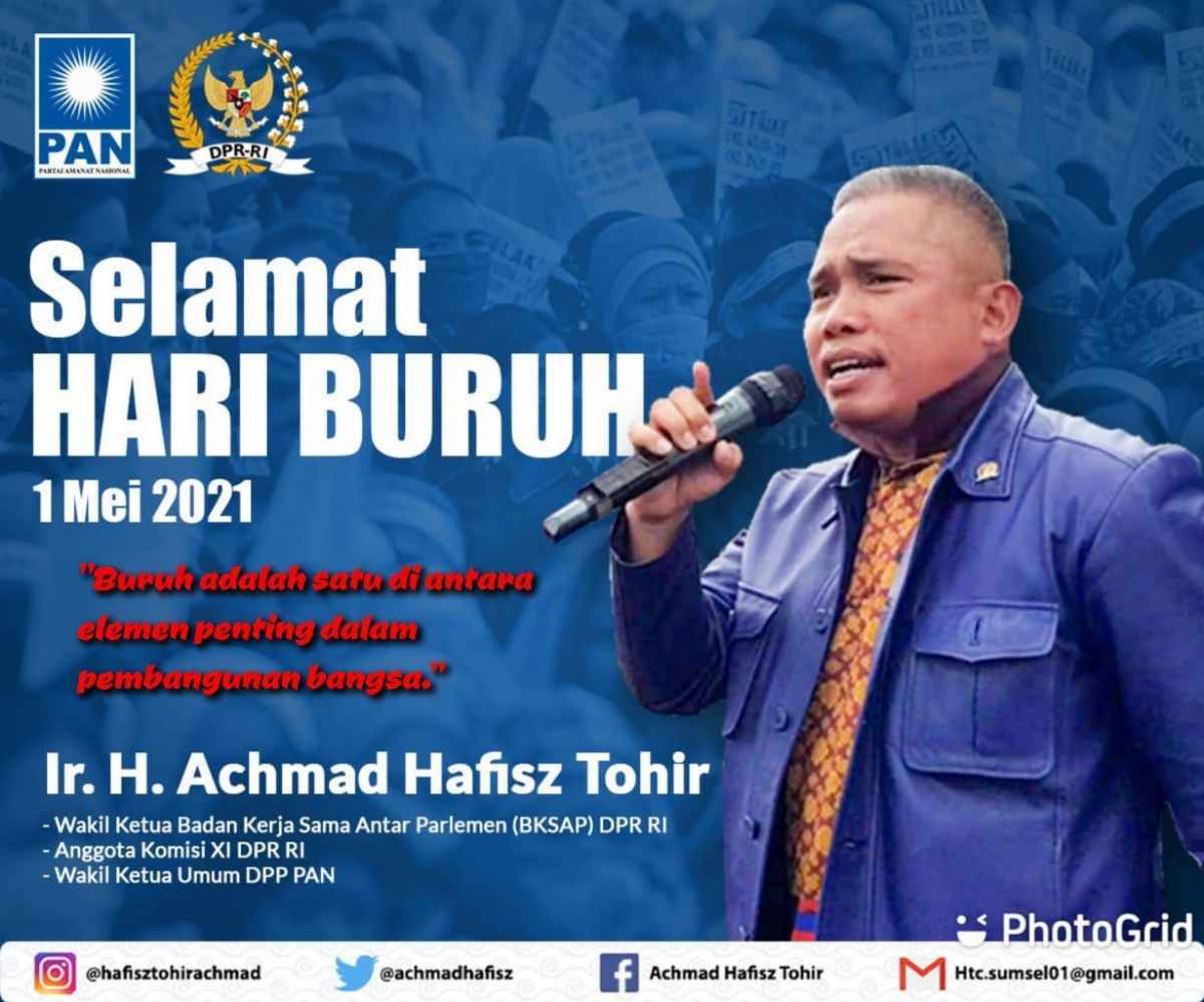 Sambut May Day, Hafisz Tohir: Buruh Elemen Penting Pembangunan Bangsa