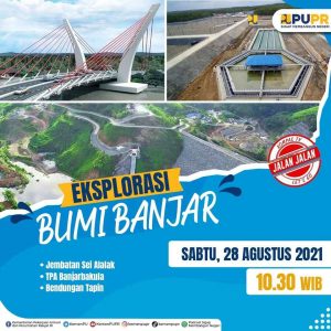 Dukung Ekonomi Kalsel, PUPR Bangun Jembatan, Pengelolaan SDA dan TPA Dukung Ekonomi Kalsel, PUPR Bangun Jembatan, Pengelolaan SDA dan TPA