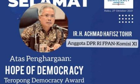 Sabet Hope of Democracy, Hafisz: TDA Jadi Spirit Untuk Sejahterakan Rakyat