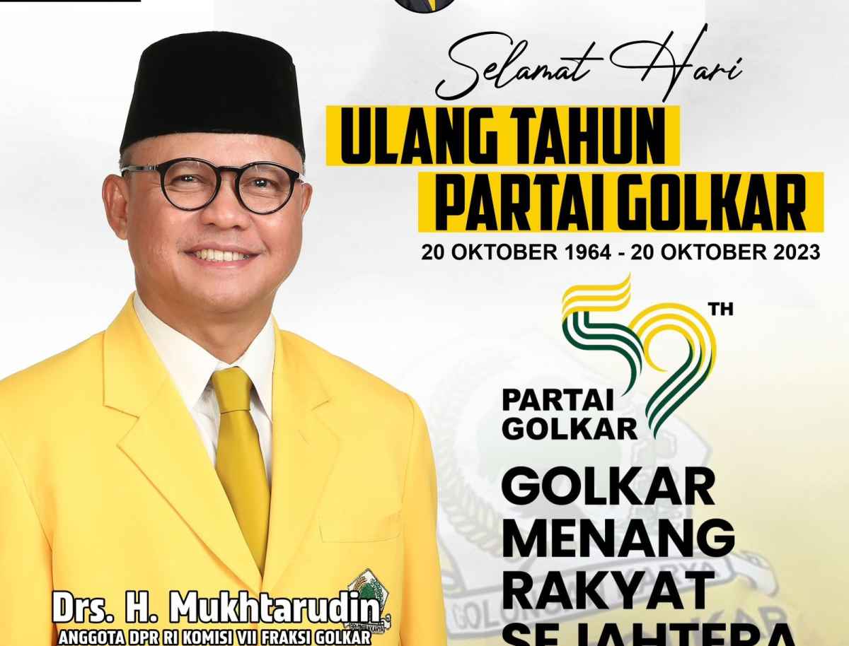 Hadapi Pemilu 2024, Mukhtarudin: Ultah Golkar Jadi Momen Siapkan Mesin Partai Hadapi Pemilu 2024, Mukhtarudin: Ultah Golkar Jadi Momen Siapkan Mesin Partai