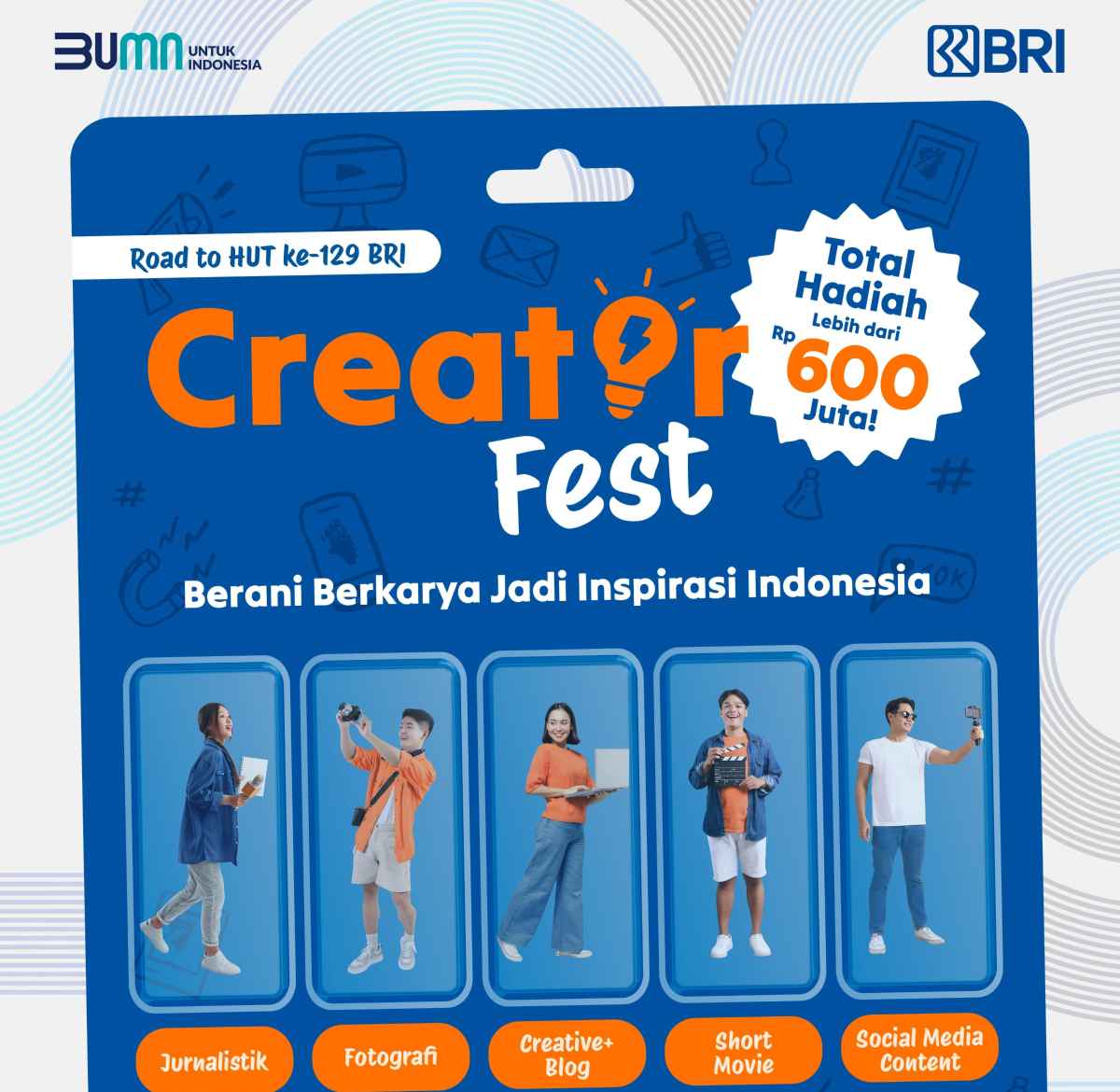 Gelar “Creator Fest 2024”, BRI Serius Genjot Sektor Industri Kreatif Gelar “Creator Fest 2024”, BRI Serius Genjot Sektor Industri Kreatif