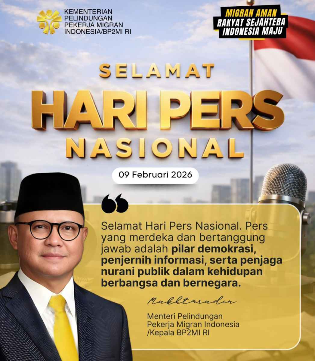 Sambut HPN 2026, Menteri Mukhtarudin Sebut Pers Sehat adalah Kunci Literasi Migrasi Aman Sambut HPN 2026, Menteri Mukhtarudin Sebut Pers Sehat adalah Kunci Literasi Migrasi Aman