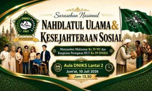 Sambut HUT 59, DNIKS Gelar Sarasehan Nasional Bertema "Nahdlatul Ulama dan Kesejahteraan Sosial"